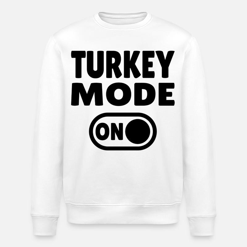 Turkey Mode ON  - Stanley/Stella Unisex Bio-Sweatshirt ROLLER - Weiß