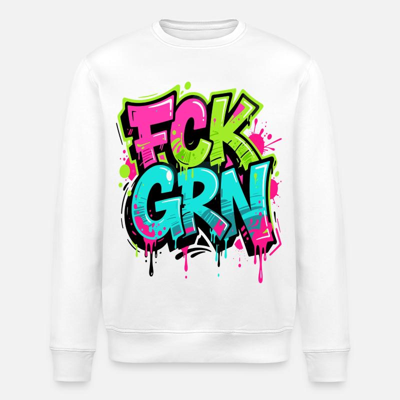 FCK GRN Graffiti Neon - Anti Vert - Sweat bio ROLLER Stanley/Stella Unisexe - blanc