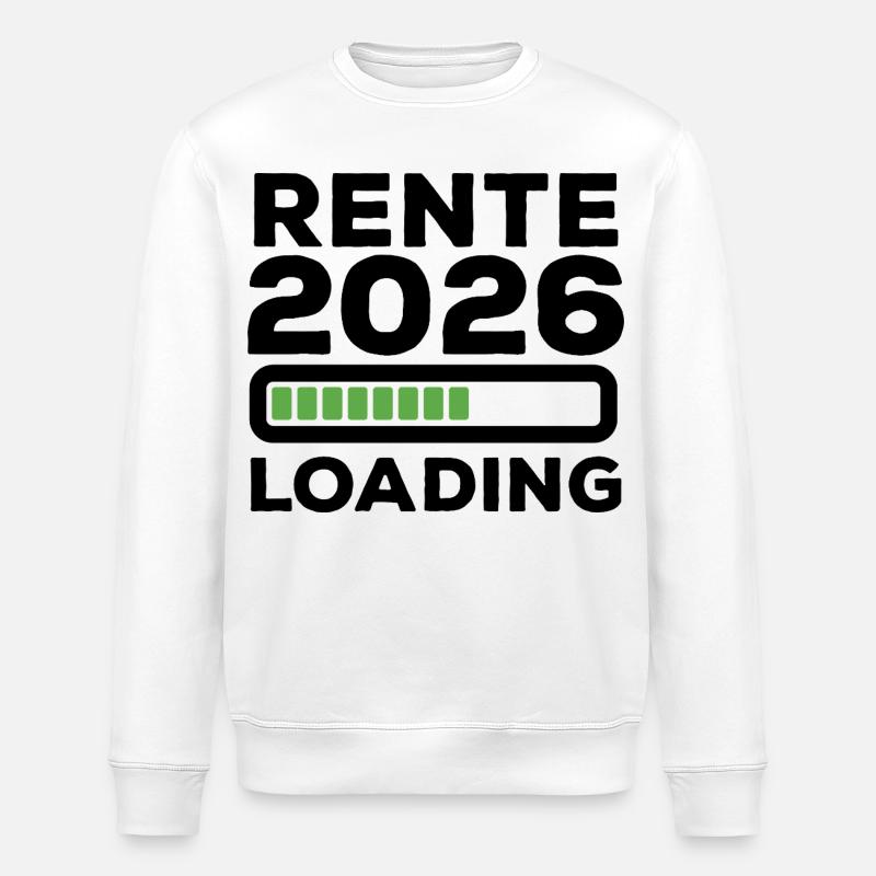Rente 2026 loading - Ruhestand - Pension - Stanley/Stella Unisex Bio-Sweatshirt ROLLER - Weiß