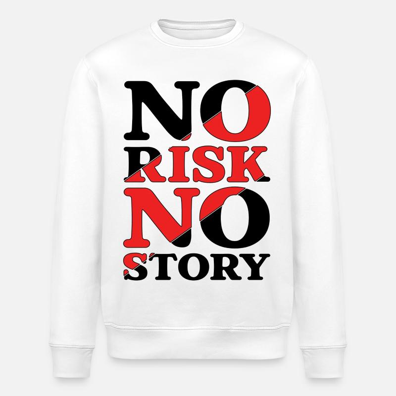 No Risk No Story - Stanley/Stella Unisex Bio-Sweatshirt ROLLER - Weiß