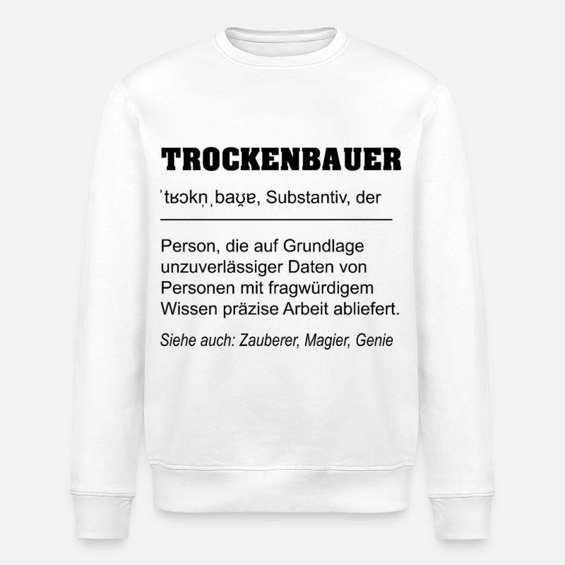 Trockenbauer Definition - Stanley/Stella Unisex Bio-Sweatshirt ROLLER - Weiß