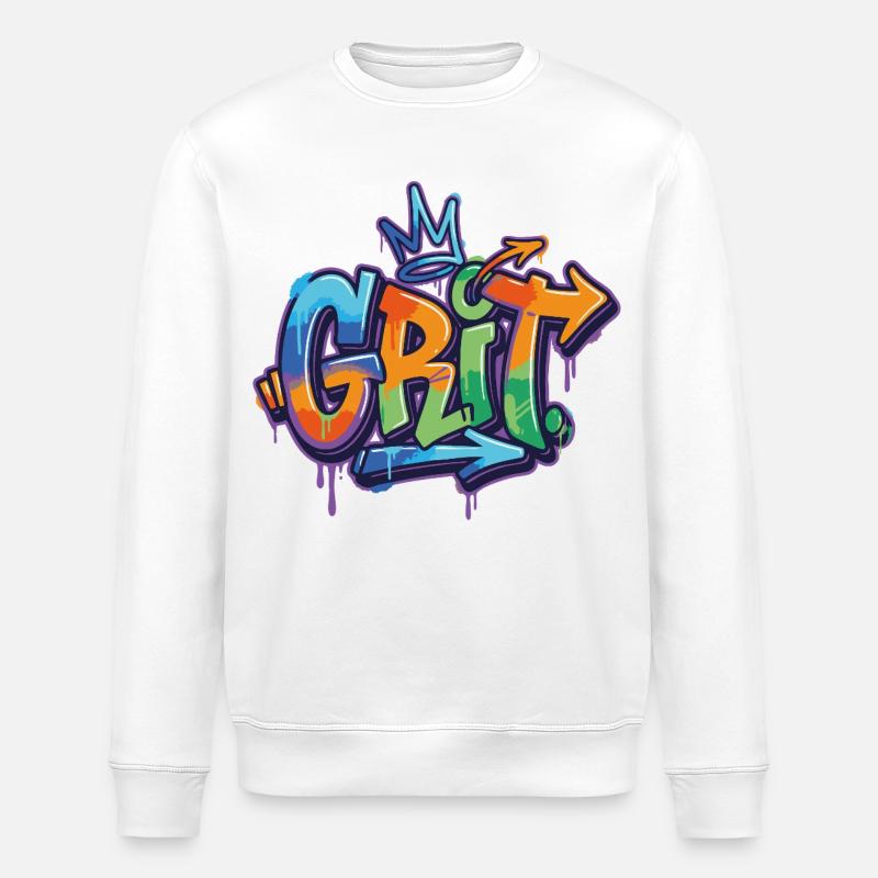 Grit Graffiti Motivation - Stanley/Stella ROLLER Unisex Organic Sweatshirt - white