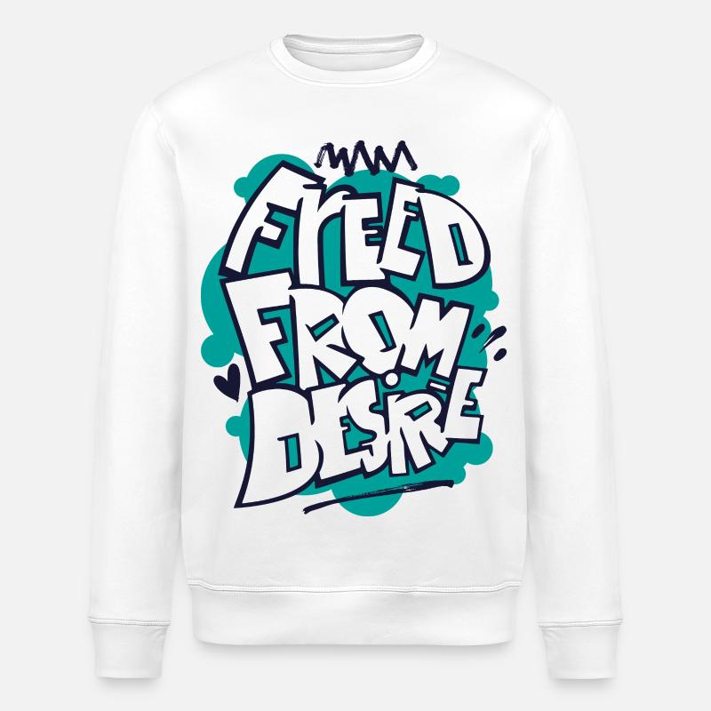 Feed From Desire Graffiti Tee - Stanley/Stella ROLLER Unisex Organic Sweatshirt - white
