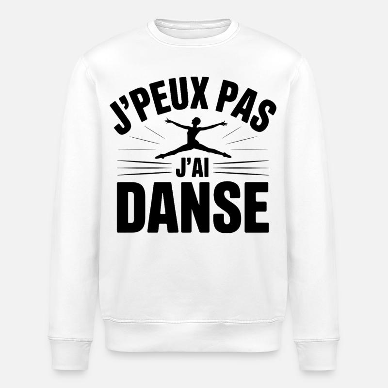 I Can't, I Have Dance - Stanley/Stella ROLLER Unisex Organic Sweatshirt - white