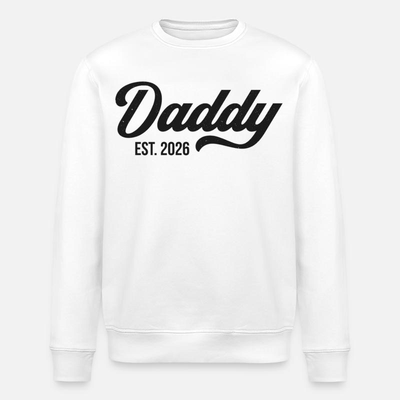 Daddy Est. 2026 - Stanley/Stella ROLLER Unisex Organic Sweatshirt - white