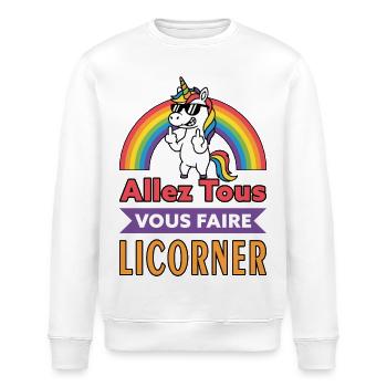 Licorne  Rebelle - allez tous vous faire - Sweat bio ROLLER Stanley/Stella Unisexe - blanc - Devant - Nik (191cm)