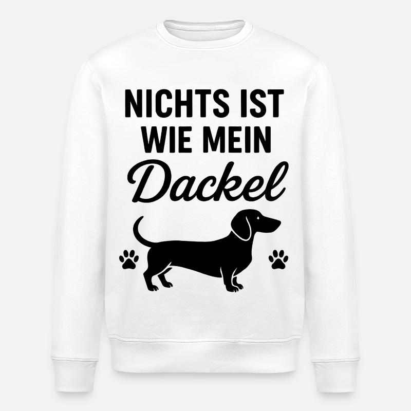 Mein Dackel Spruch - Stanley/Stella Unisex Bio-Sweatshirt ROLLER - Weiß