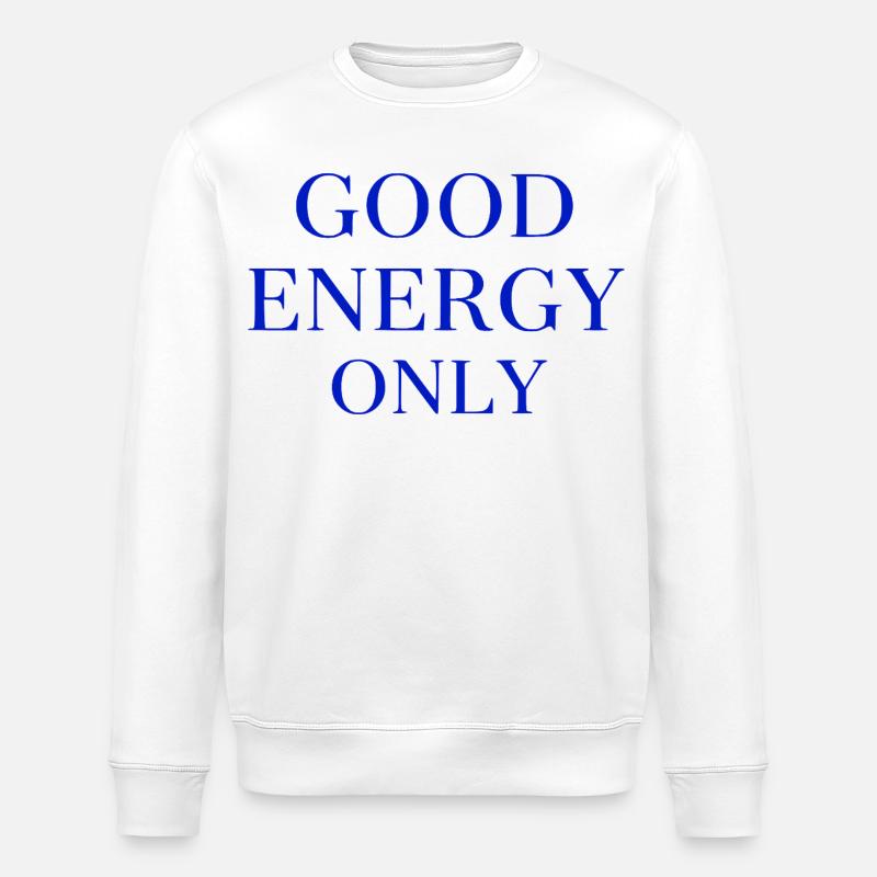 Gute Energie Nur - Stanley/Stella Unisex Bio-Sweatshirt ROLLER - Weiß