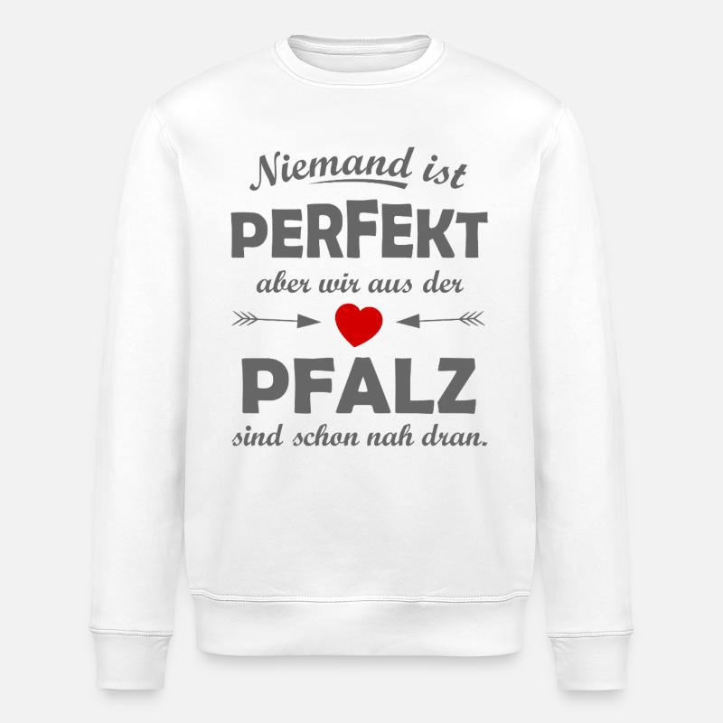 Pfälzer Stolz: Niemand ist perfekt - Stanley/Stella Unisex Bio-Sweatshirt ROLLER - Weiß