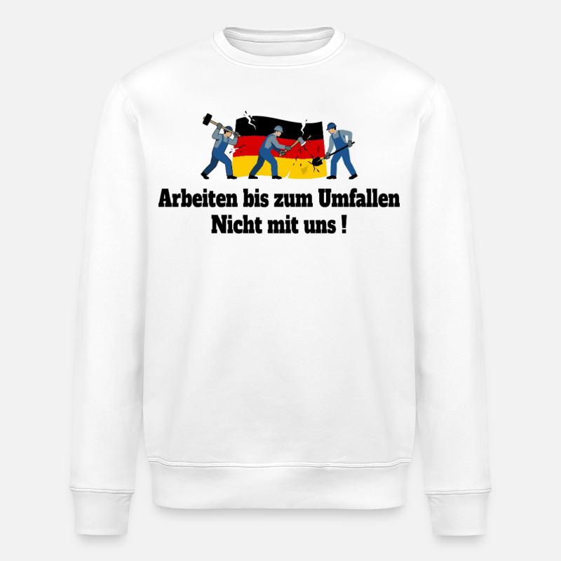 Arbeiten bis zum Umfallen - Stanley/Stella Unisex Bio-Sweatshirt ROLLER - Weiß