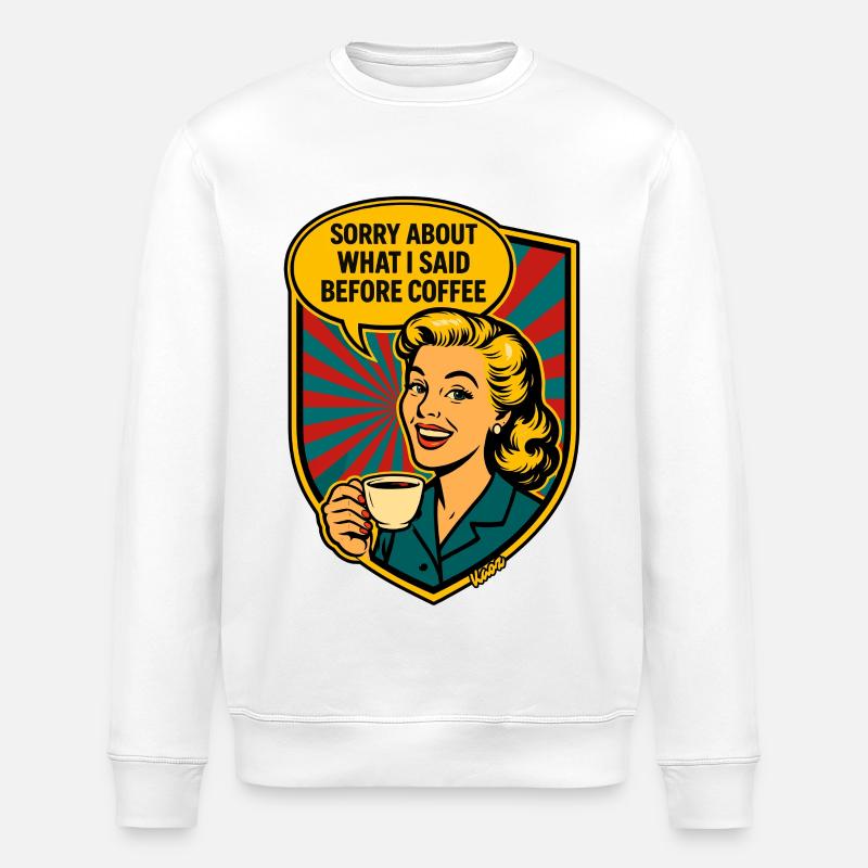 Avant le café – Rétro Meme - Sweat bio ROLLER Stanley/Stella Unisexe - blanc