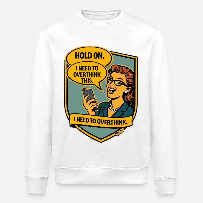Stop – Repense Overthinker Comic - Sweat bio ROLLER Stanley/Stella Unisexe - blanc