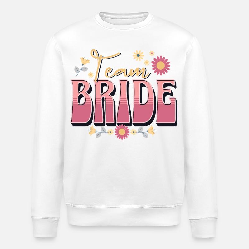 Team Bride - Stanley/Stella Unisex Bio-Sweatshirt ROLLER - Weiß