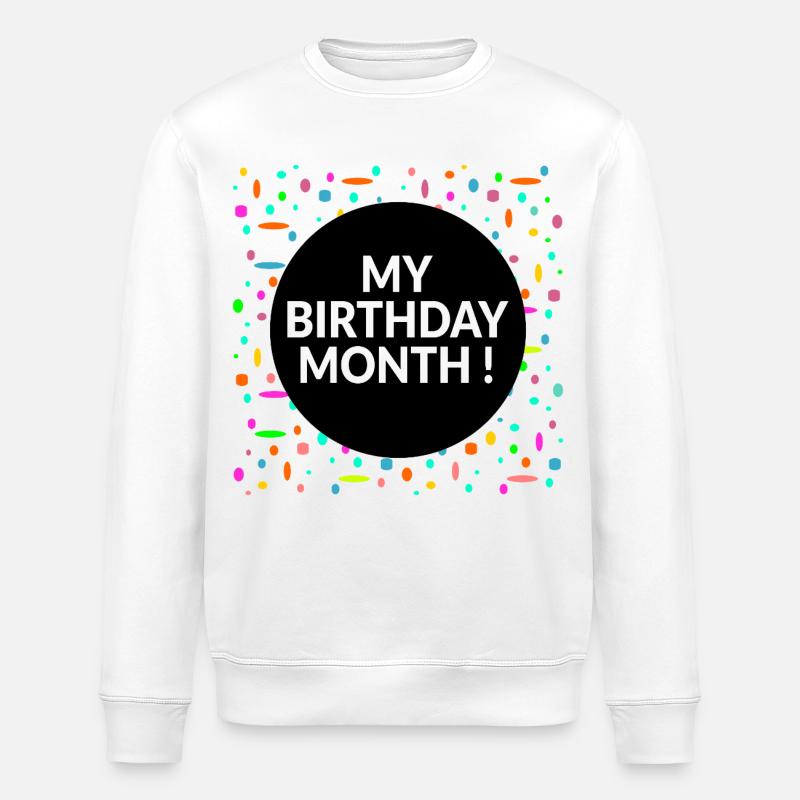 Mon mois d’anniversaire - Sweat bio ROLLER Stanley/Stella Unisexe - blanc