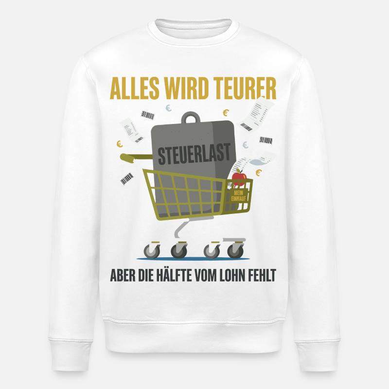 Alles Wird Teurer - Stanley/Stella Unisex Bio-Sweatshirt ROLLER - Weiß