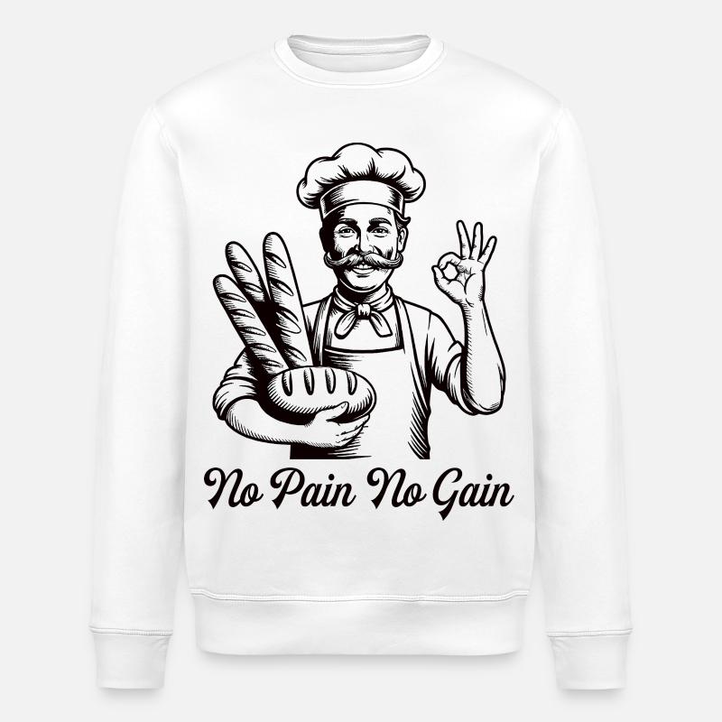 Bread Bakery Humor Baker - Stanley/Stella ROLLER Unisex Organic Sweatshirt - white