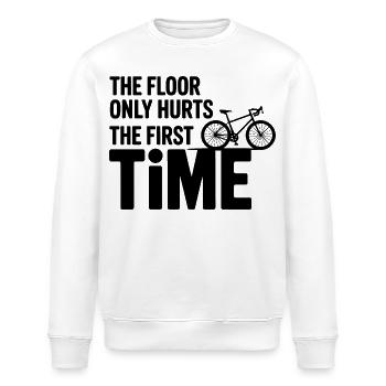 Artistic Cycling Floor Only Hurts First Time Pro  - Stanley/Stella ROLLER Unisex Organic Sweatshirt - white - Front - Nik (191cm)