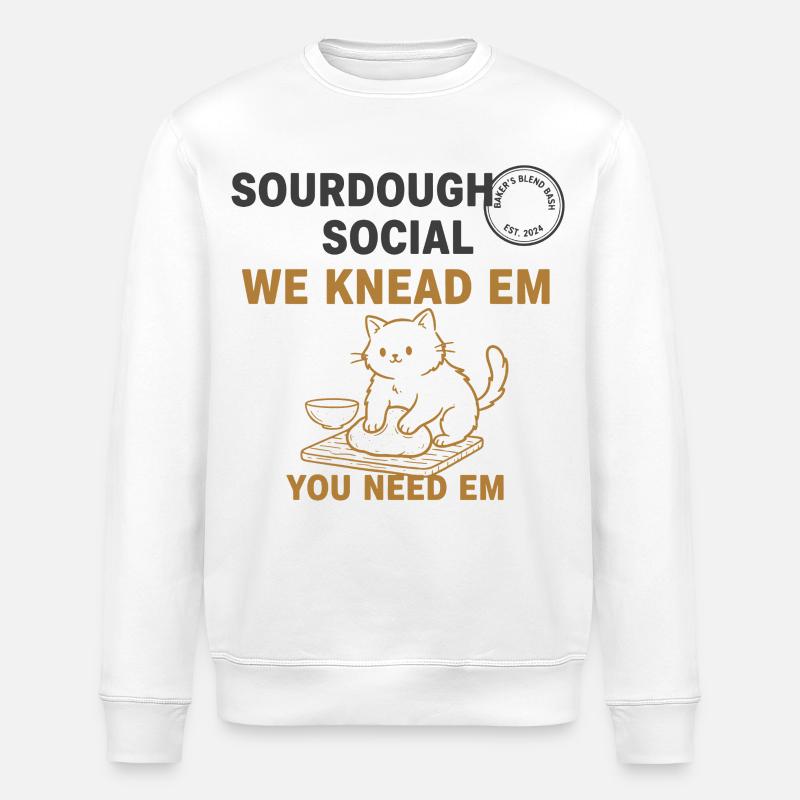 Sourdough Bread Baking Baker Bread Making - Stanley/Stella ROLLER Unisex Organic Sweatshirt - white