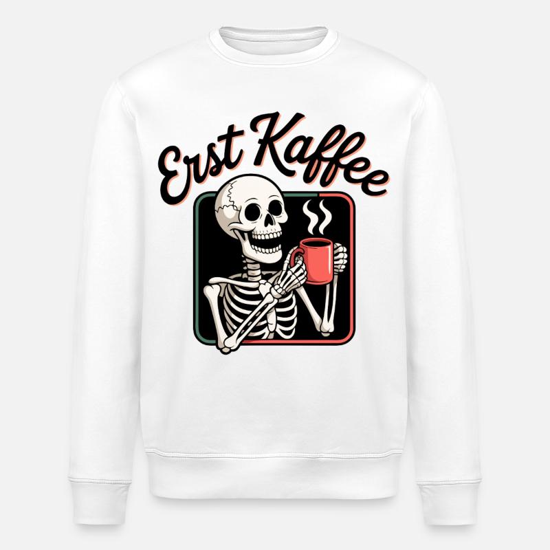 Erst Kaffee Skelett - Stanley/Stella Unisex Bio-Sweatshirt ROLLER - Weiß