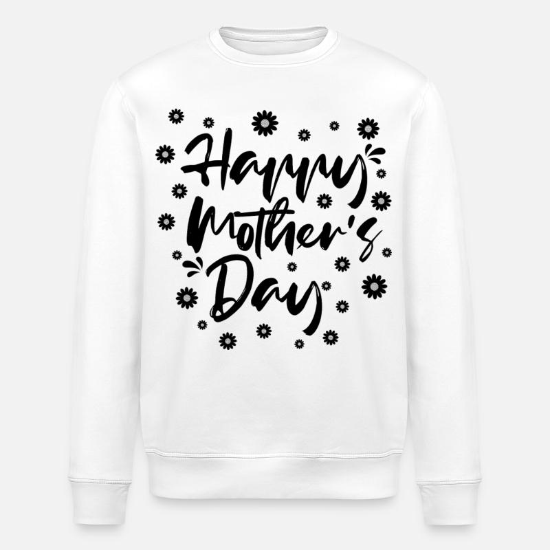 Happy Mothers Day Geschenkhemd - Stanley/Stella Unisex Bio-Sweatshirt ROLLER - Weiß