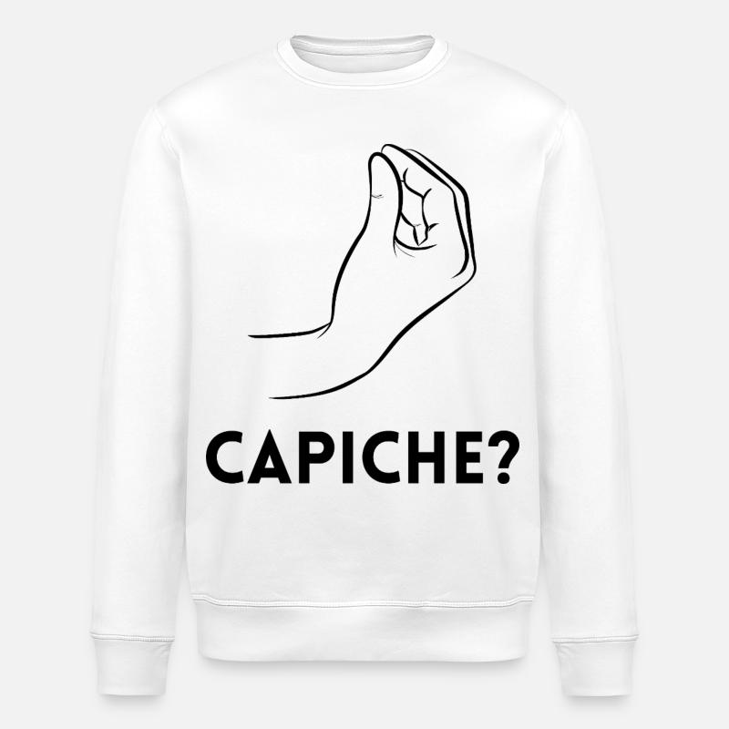 Capiche – Verstehst du? - Stanley/Stella Unisex Bio-Sweatshirt ROLLER - Weiß