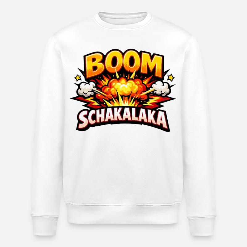 Boom Schakalaka Comic Spruch mit Explosion - Stanley/Stella Unisex Bio-Sweatshirt ROLLER - Weiß