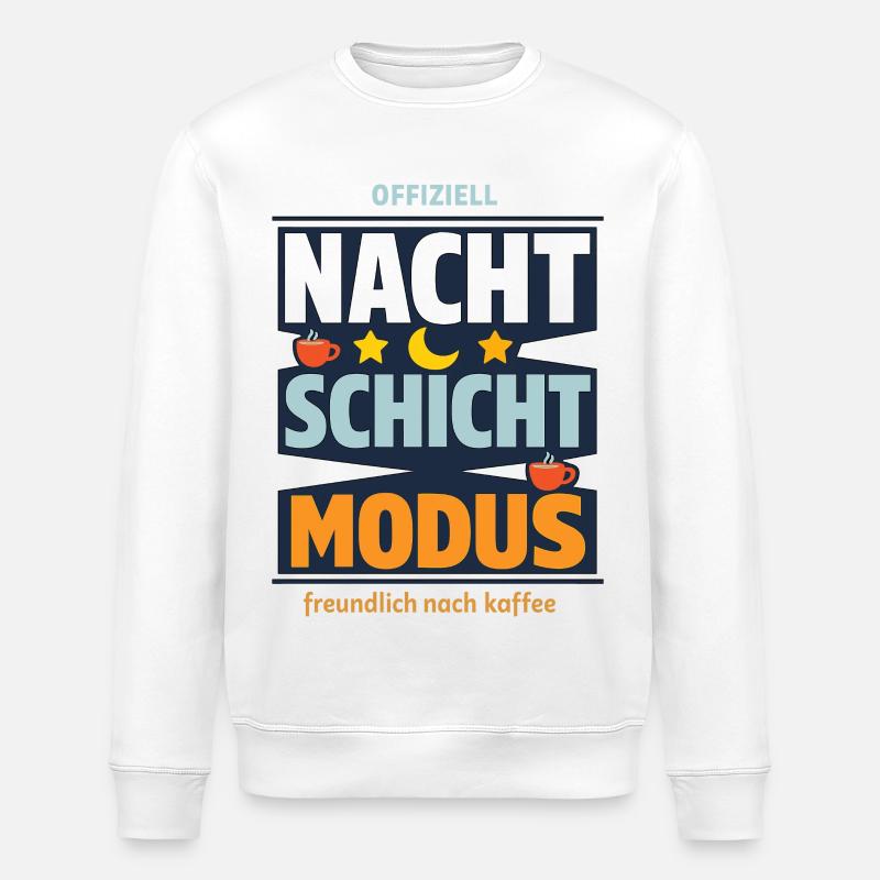 Offiziell Nachtschicht Modus Kaffee Spruch - Stanley/Stella Unisex Bio-Sweatshirt ROLLER - Weiß