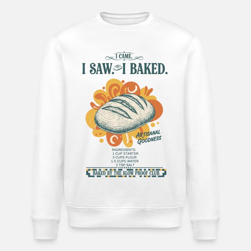 sourdough bread baking baker sourdough starter - Stanley/Stella ROLLER Unisex Organic Sweatshirt - white