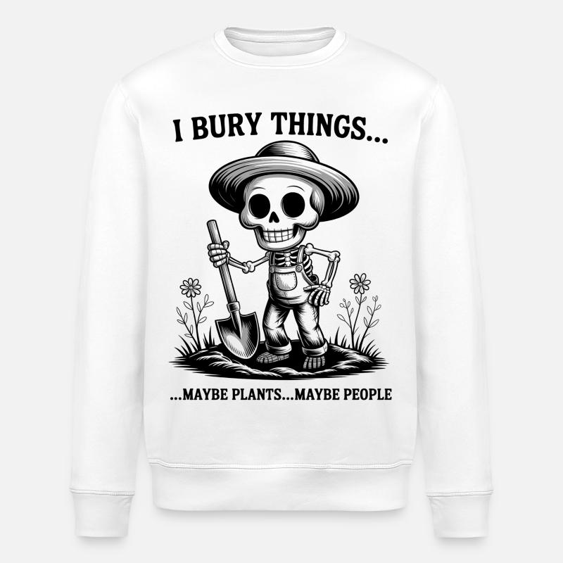 Skelettgärtner: Ich vergrabe Dinge - Stanley/Stella Unisex Bio-Sweatshirt ROLLER - Weiß