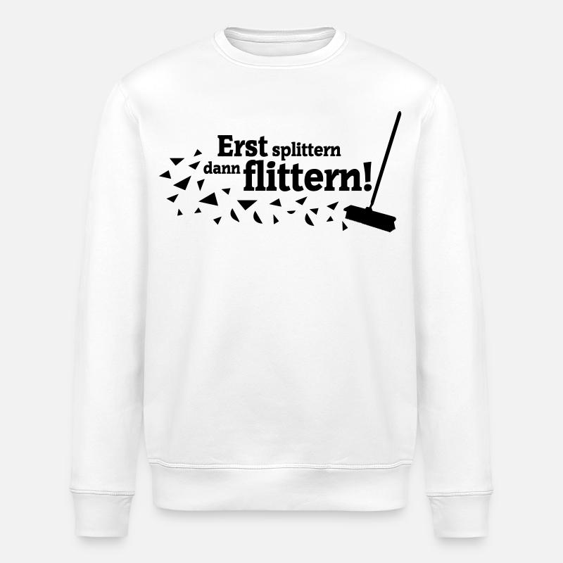 Polterabend Spruch - Stanley/Stella Unisex Bio-Sweatshirt ROLLER - Weiß