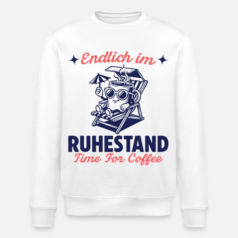 Endlich im Ruhestand Zeit für Kaffee - Stanley/Stella Unisex Bio-Sweatshirt ROLLER - Weiß