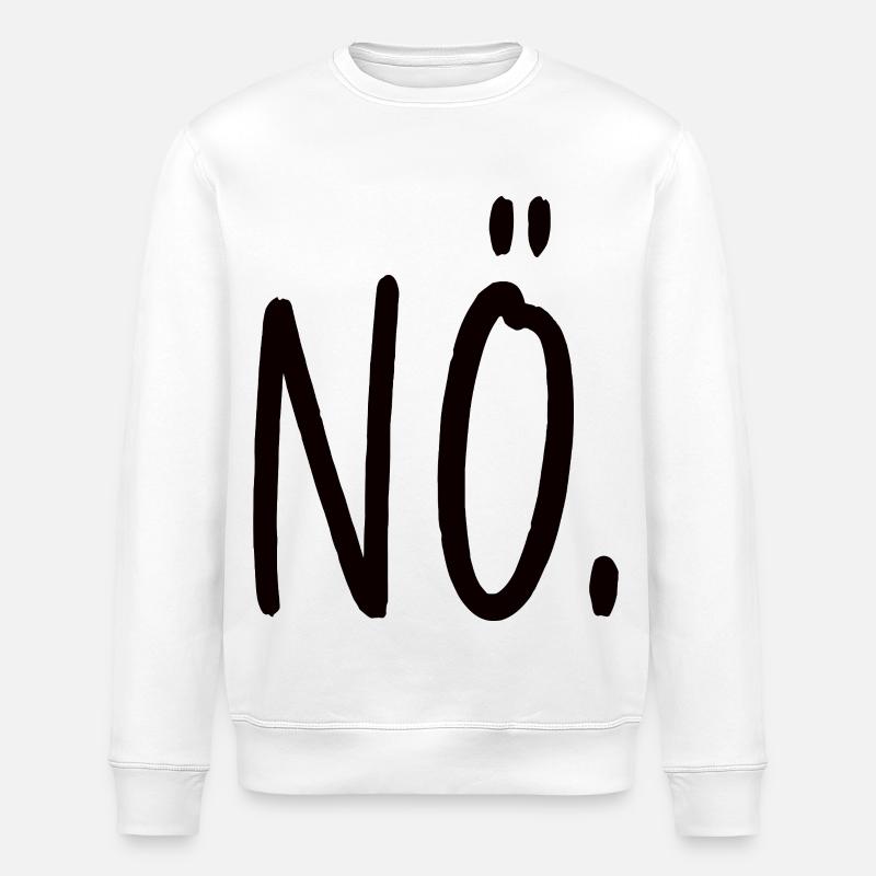 Non, affirmation, tout simplement non - Sweat bio ROLLER Stanley/Stella Unisexe - blanc