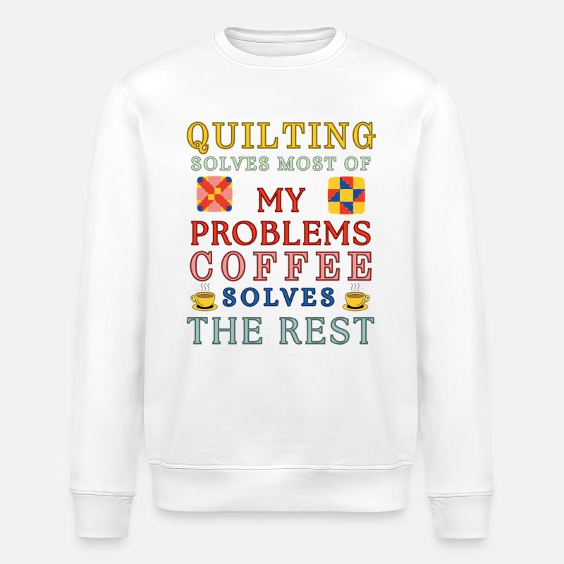 Quiltkaffee löst den Rest - Stanley/Stella Unisex Bio-Sweatshirt ROLLER - Weiß