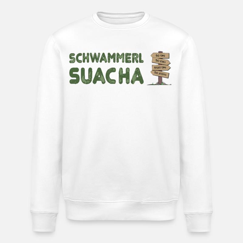 Schwammerlsuacha - Wegweiser Dialekt - Stanley/Stella Unisex Bio-Sweatshirt ROLLER - Weiß