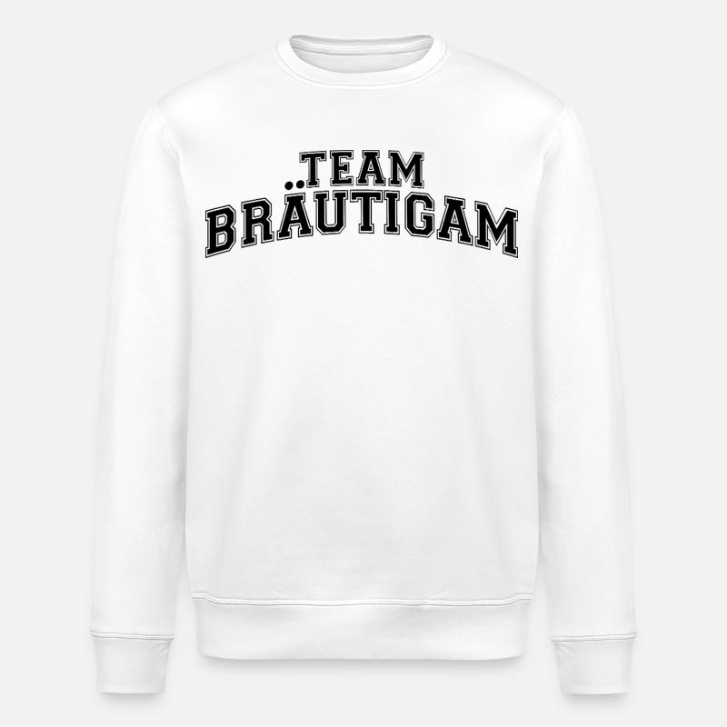 JGA Junggesellenabschied - Team Bräutigam - Stanley/Stella Unisex Bio-Sweatshirt ROLLER - Weiß