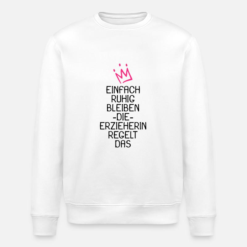 Erzieherin - Stanley/Stella Unisex Bio-Sweatshirt ROLLER - Weiß