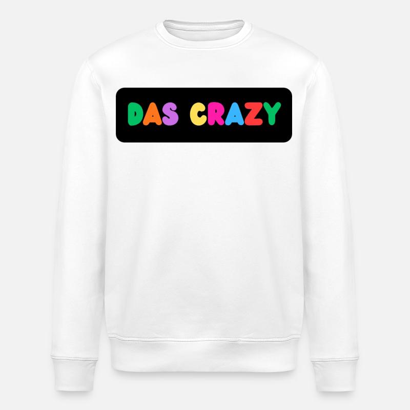 Das Crazy - Stanley/Stella Unisex Bio-Sweatshirt ROLLER - Weiß