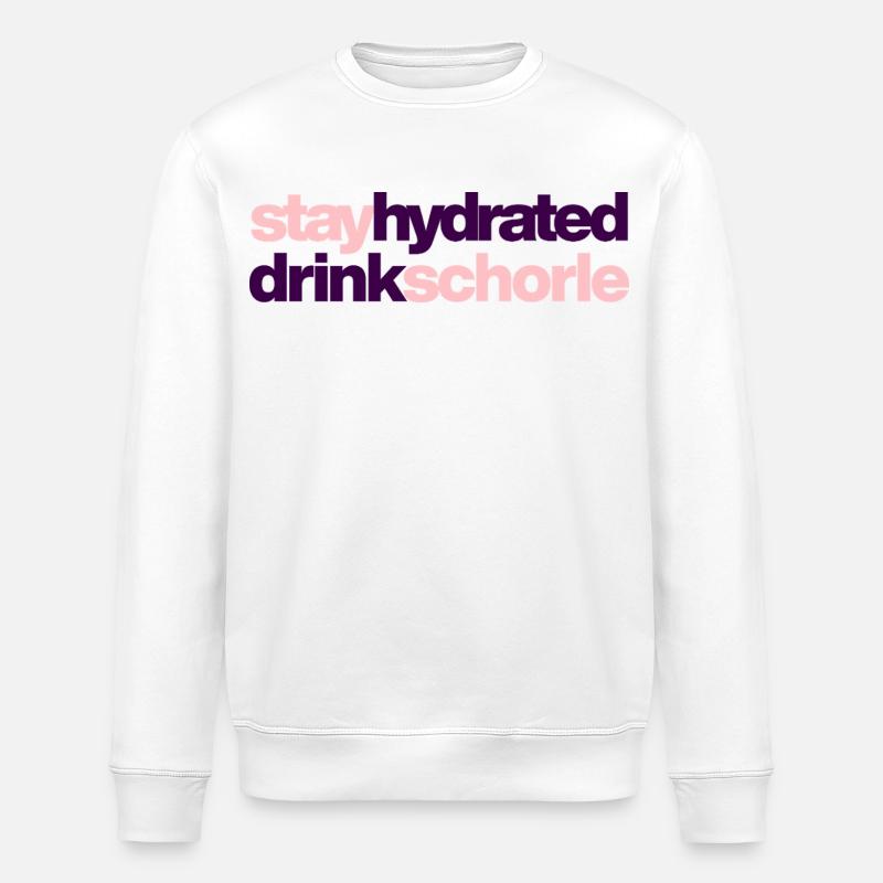 stay hydrated - drink schorle - Stanley/Stella Unisex Bio-Sweatshirt ROLLER - Weiß