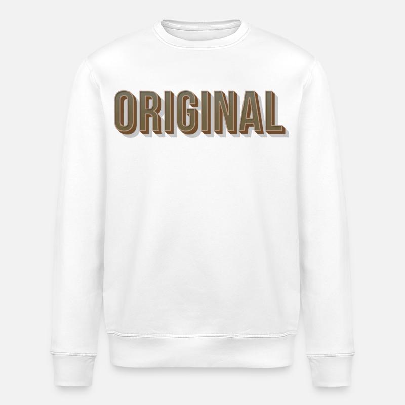 Original Font Unique Confident Einmali - Stanley/Stella ROLLER Unisex Organic Sweatshirt - white
