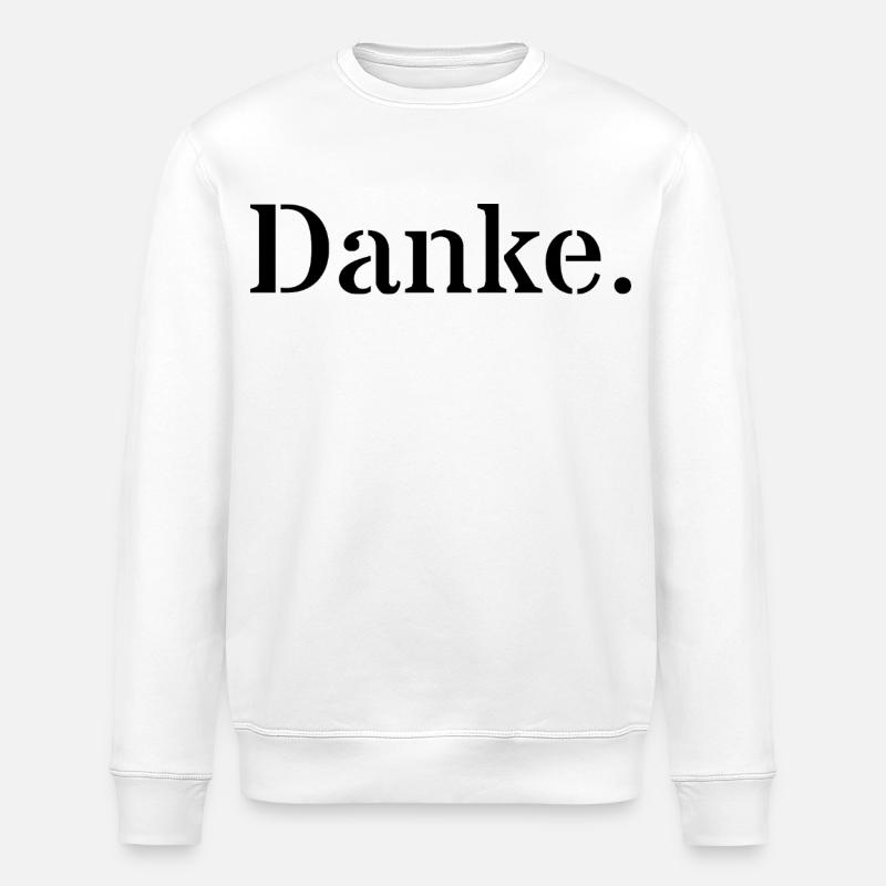 Danke - Stanley/Stella Unisex Bio-Sweatshirt ROLLER - Weiß