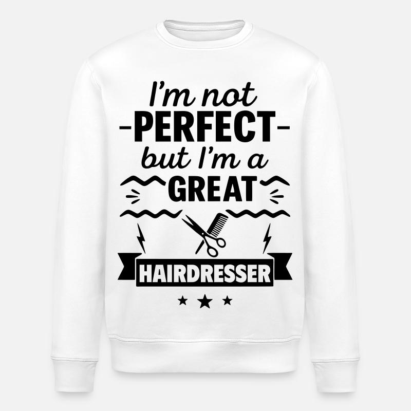 Pas parfait mais un super coiffeur - Sweat bio ROLLER Stanley/Stella Unisexe - blanc