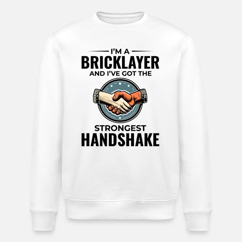 Bricklayer Wit: Crafting Solid Handshakes - Stanley/Stella ROLLER Unisex Organic Sweatshirt - white