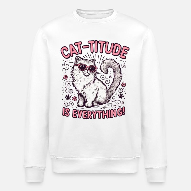 cat titude is everything - Stanley/Stella ROLLER Unisex Organic Sweatshirt - white