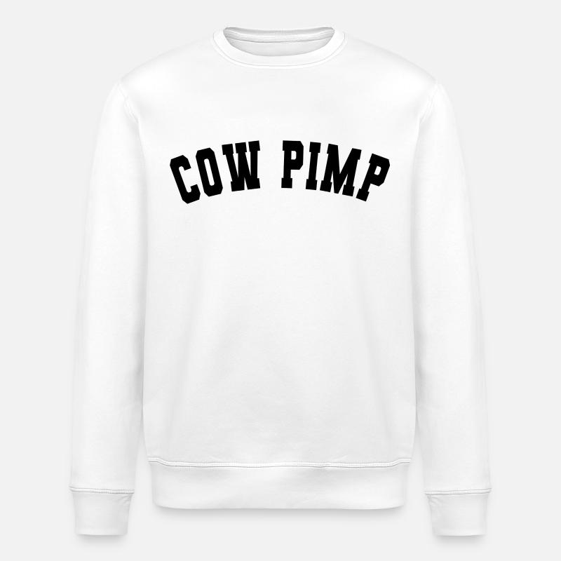 Cow Pimp Farmer - Stanley/Stella ROLLER Unisex Organic Sweatshirt - white