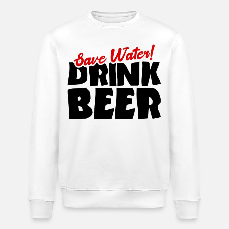Save water! Drink beer - Stanley/Stella ROLLER Unisex Organic Sweatshirt - white