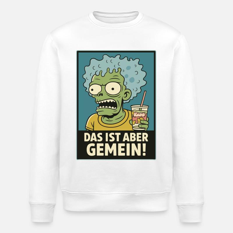 Zombie with Slush – That's mean! - Stanley/Stella ROLLER Unisex Organic Sweatshirt - white