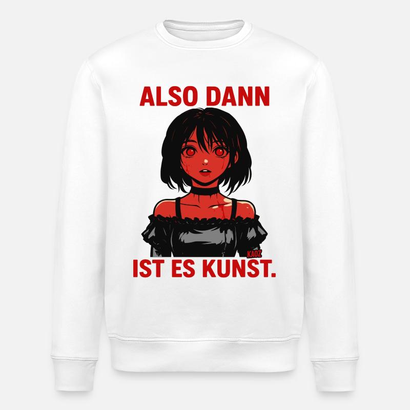 LSO DANN IST ES KUNST. - Stanley/Stella Unisex Bio-Sweatshirt ROLLER - Weiß