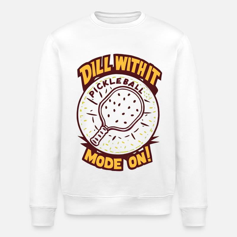 Dill With It - Stanley/Stella ROLLER Unisex Organic Sweatshirt - white