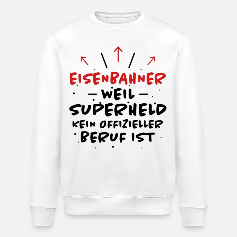 Eisenbahner Spruch Lokführer Eisenbahner Geschenk - Stanley/Stella Unisex Bio-Sweatshirt ROLLER - Weiß