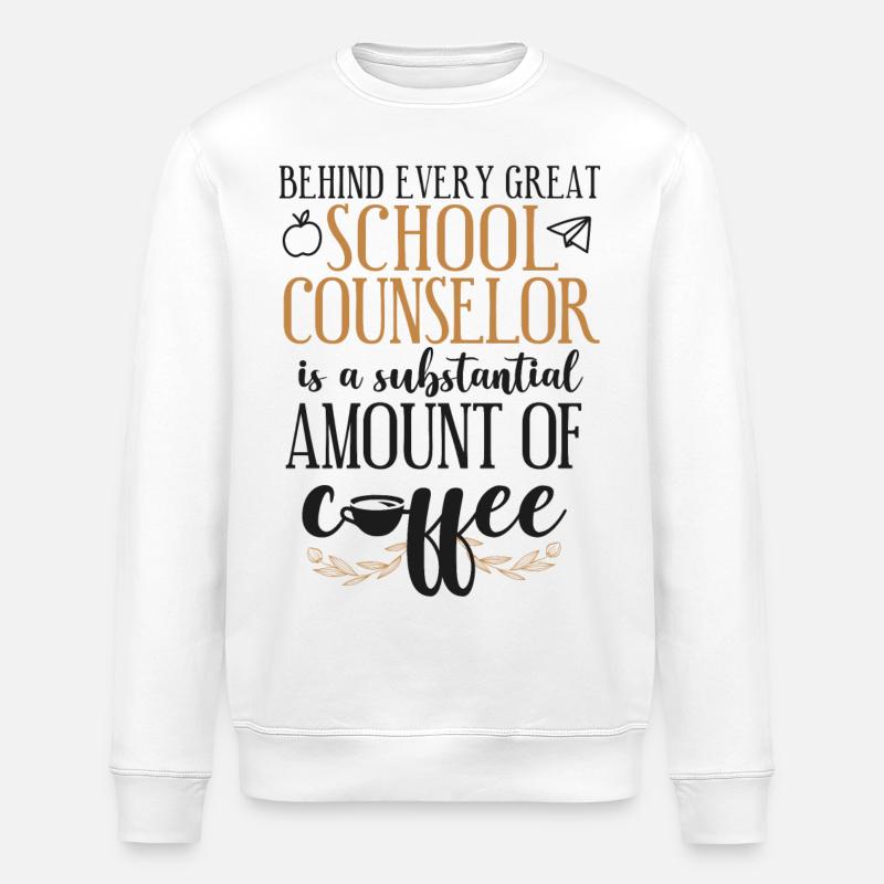 School Counselor Coffee Behind - Stanley/Stella ROLLER Unisex Organic Sweatshirt - white